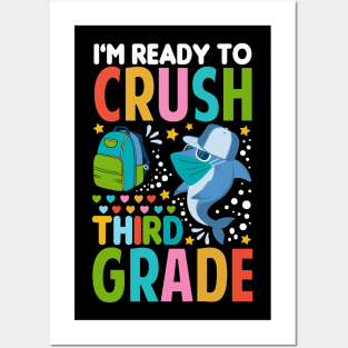 I'm Ready To Crush Third Grade Shark T-Shirt Posters and Art